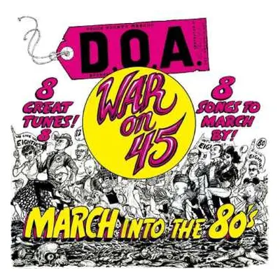 LP D.O.A.: War On 45 (yellow Vinyl)