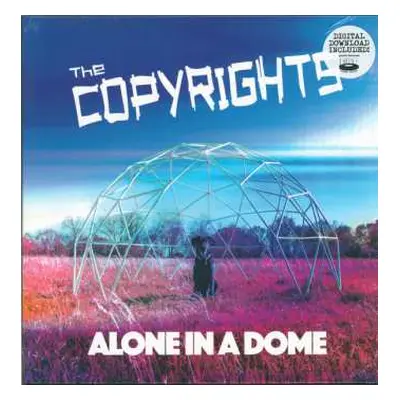 LP The Copyrights: Alone In A Dome CLR | LTD