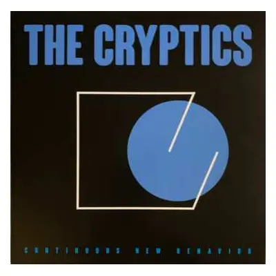 LP The Cryptics: Continuous New Behavior