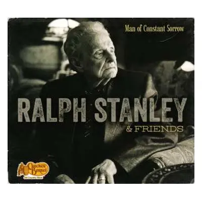 CD Ralph Stanley: Man Of Constant Sorrow