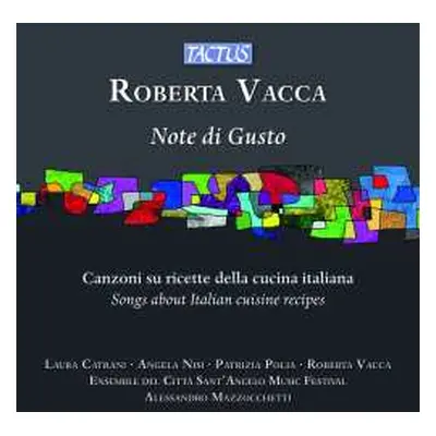 CD Roberta Vacca: Canzoni Su Ricette Della Cucina Italiana - "note Di Gusto"