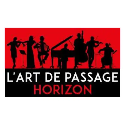 CD L'Art De Passage: Horizon