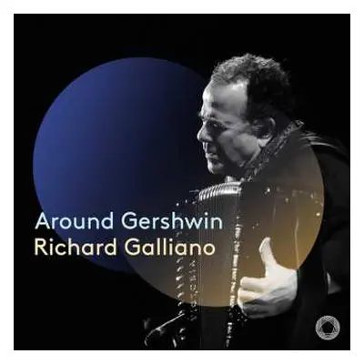 CD Various: Richard Galliano - Around Gershwin