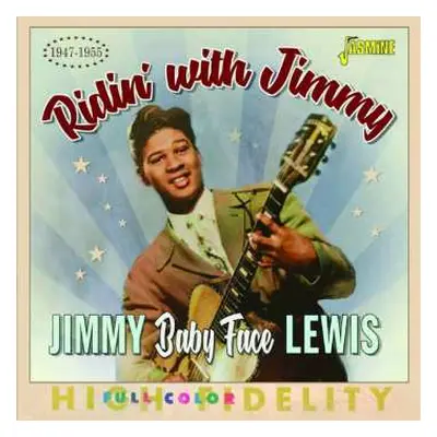 CD Jimmy "Baby Face" Lewis: Ridin' With Jimmy