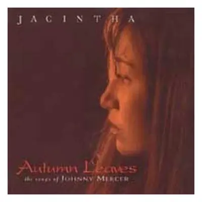 2LP Jacintha: Autumn Leaves - The Songs Of Johnny Mercer