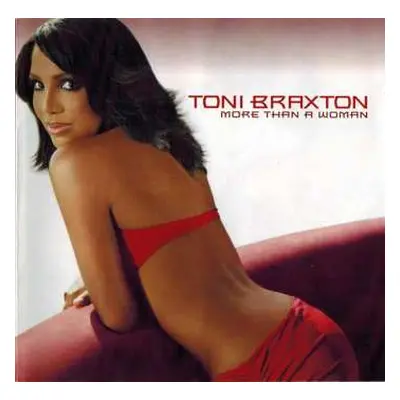 CD Toni Braxton: More Than A Woman