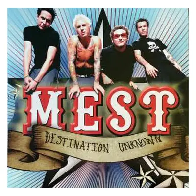 LP Mest: Destination Unknown LTD