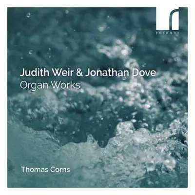 CD Judith Weir: Organ Works