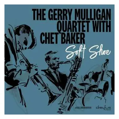 LP Chet Baker: Soft Shoe