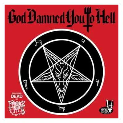 LP Friends Of Hell: God Damned You To Hell