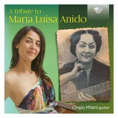 CD María Luisa Anido: A Tribute To María Luisa Anido