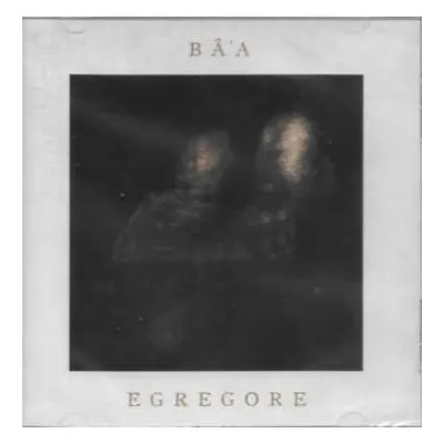 CD Ba'a: Egrégore