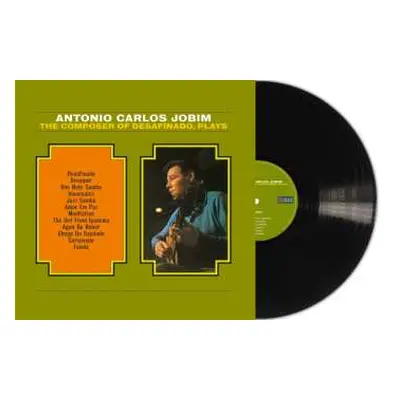 LP Antonio Carlos Jobim: The Composer Of Desafinado, Plays (180g)