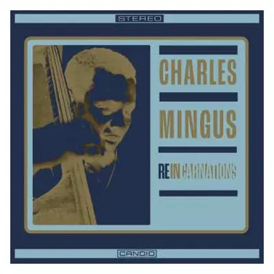 CD Charles Mingus: Reincarnations