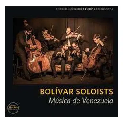 LP Various: Bolivar Soloists - Musica De Venezuela (direct To Disc Recording/nummerierte Auflage