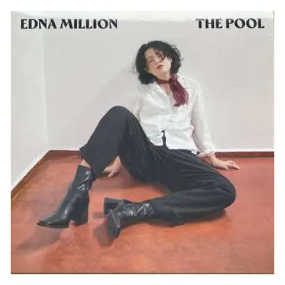 LP Edna Million: The Pool