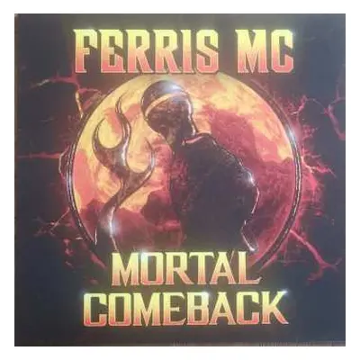 LP Ferris MC: Mortal Comeback CLR