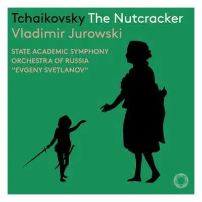 CD Peter Iljitsch Tschaikowsky: Der Nußknacker Op.71