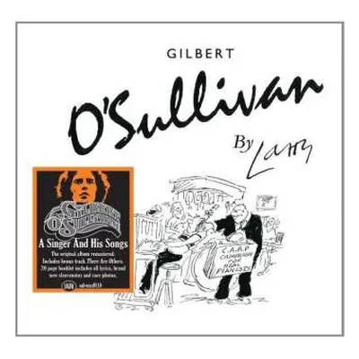 CD Gilbert O'Sullivan: By Larry