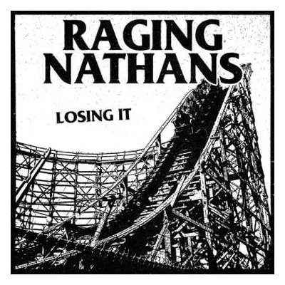 LP The Raging Nathans: Losing It