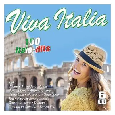 6CD Various: Viva Italia: 150 Italo-hits (originalaufnahmen)