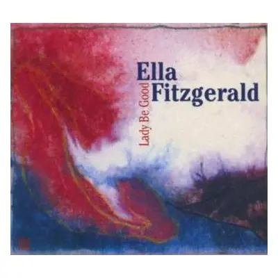 CD Ella Fitzgerald: Lady Be Good