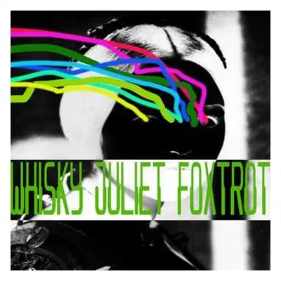 CD Various: Whiskey Juliet Foxtrot