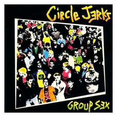 CD Circle Jerks: Group Sex DLX