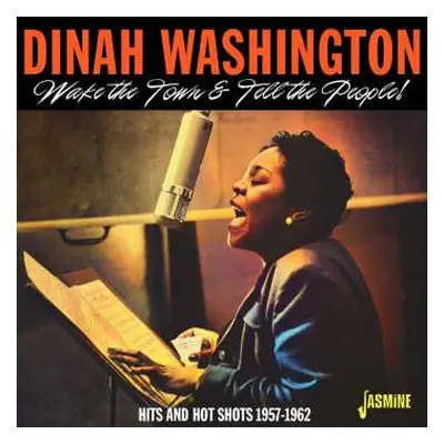 CD Dinah Washington: Wake The Town &tell The People! - Hits And Hot Sho