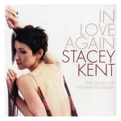 LP Stacey Kent: In Love Again: The Music Of Richard Rodgers LTD