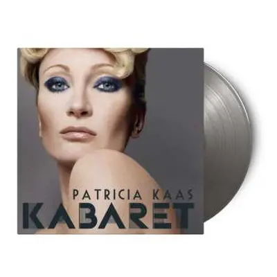 LP Patricia Kaas: Kabaret (180g) (limited Numbered Edition) (silver Vinyl)