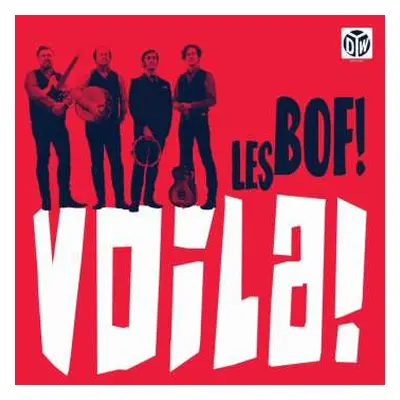 CD Les Bof!: Voila!