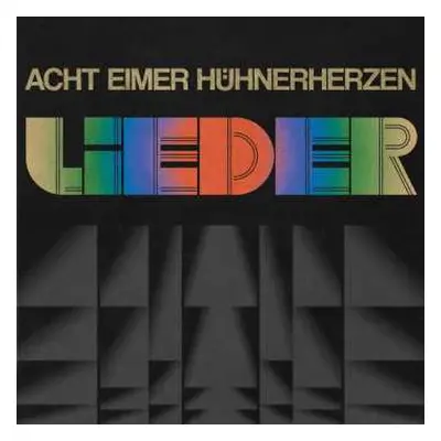 CD Acht Eimer Hühnerherzen: Lieder