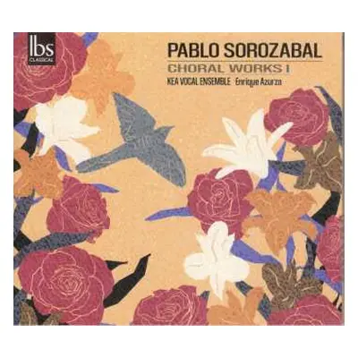 CD Pablo Sorozábal: Chorwerke I