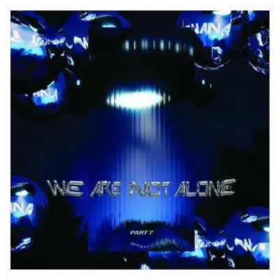 2LP Various: We Are Not Alone - Part 7 (2lp)