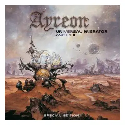 2CD Ayreon: Universal Migrator Part I & II