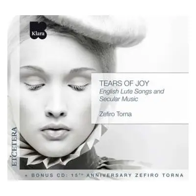 2CD Zefiro Torna: Tears Of Joy (English Lute Songs And Secular Music)