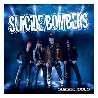 CD Suicide Bombers: Suicide Idols