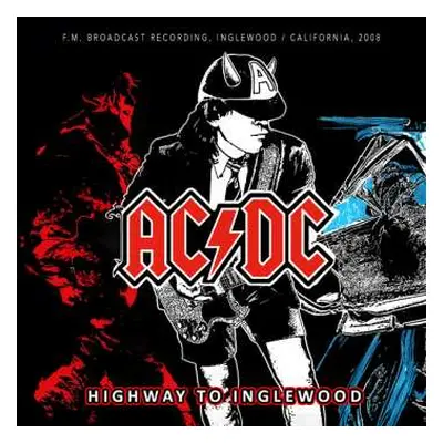 LP AC/DC: Highway To Inglewood/radio Broadcast (red-transparent Vinyl)