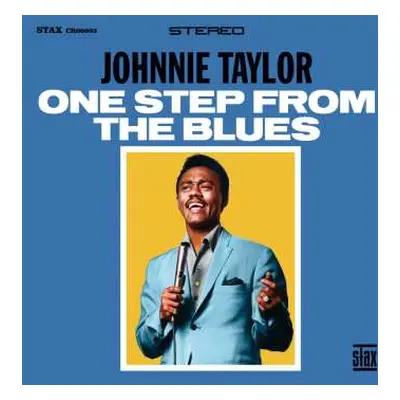 LP Johnnie Taylor: One Step From The Blues