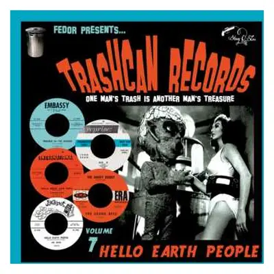 EP Various: Trashcan Records Volume 7 - Hello Earth People LTD