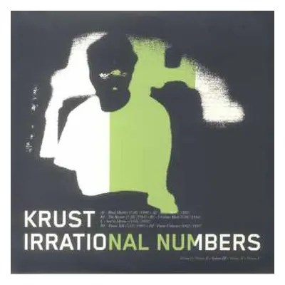 2LP Krust: Irrational Numbers (Volume III)