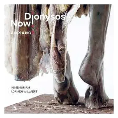 CD Dionysos Now!: Adriano 5