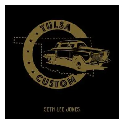 CD Seth Lee Jones: Tulsa Custom