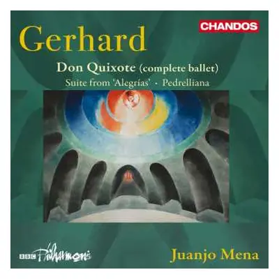 CD BBC Philharmonic: Don Quixote (Complete Ballet), Suite From 'Alegrías', Pedrelliana