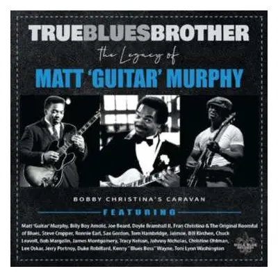 2CD Various: True Blues Brother: The Legacy Of Matt »guitar« Murphy