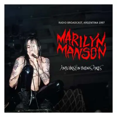 CD Marilyn Manson: Antichrist In Buenos Aires