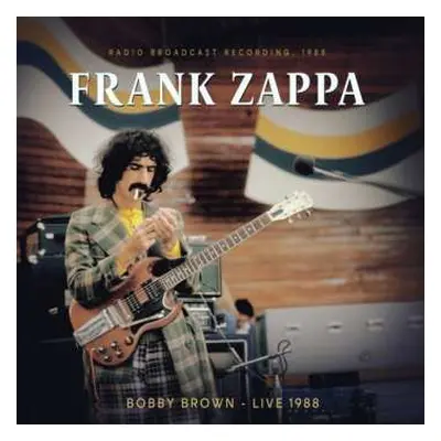 LP Frank Zappa: Bobby Brown - Live 1988