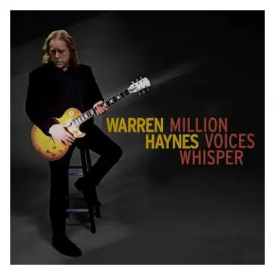 CD Warren Haynes: Million Voices Whisper