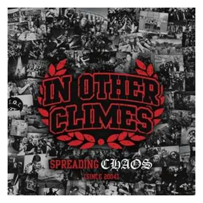 2CD In Other Climes: Spreading Chaos (since 2004)